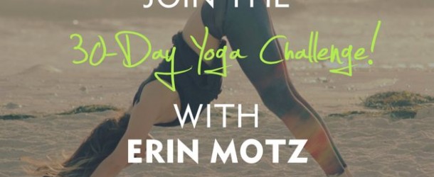 30 day Yoga challenge at www.doyouyoga.com with Erin Motz